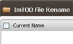 ImTOO File Rename