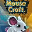 MouseCraft
