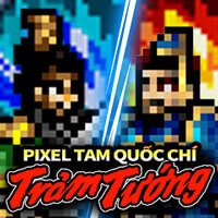 Pixel Tam Quốc Chí-Trảm Tướng