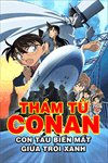 Thám tử lừng danh Conan: Con tàu biến mất giữa trời xanh